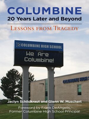 cover image of Columbine, 20 Years Later and Beyond